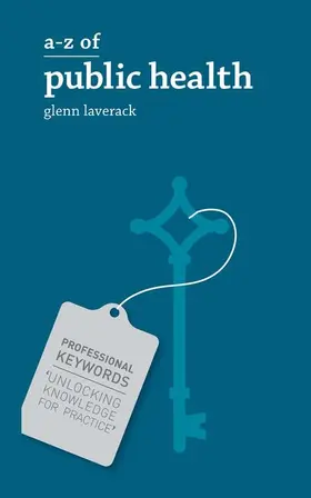 Laverack | A-Z of Public Health | Buch | 978-1-137-42616-1 | www.sack.de