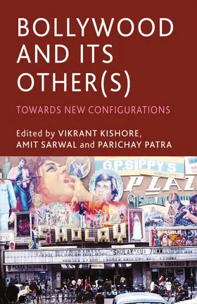 Kishore / Sarwal / Patra | Bollywood and its Other(s) | E-Book | www.sack.de