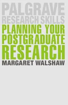 Walshaw |  Planning Your Postgraduate Research | eBook | Sack Fachmedien