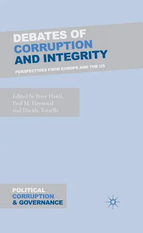 Hardi / Heywood / Torsello |  Debates of Corruption and Integrity | eBook | Sack Fachmedien