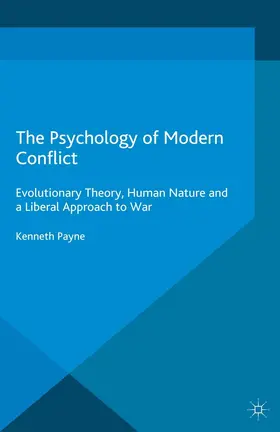 Payne |  The Psychology of Modern Conflict | eBook | Sack Fachmedien