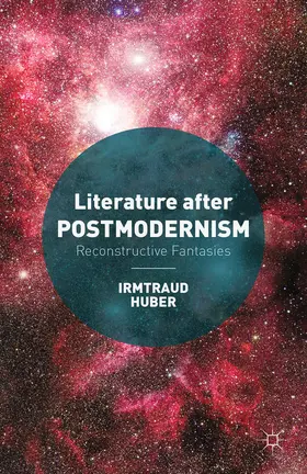 Huber |  Literature after Postmodernism | eBook | Sack Fachmedien