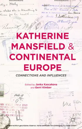 Kimber / Kascakova |  Katherine Mansfield and Continental Europe | eBook | Sack Fachmedien