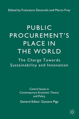 Piga / Decarolis / Frey | Public Procurement's Place in the World | Buch | 978-1-137-43063-2 | sack.de
