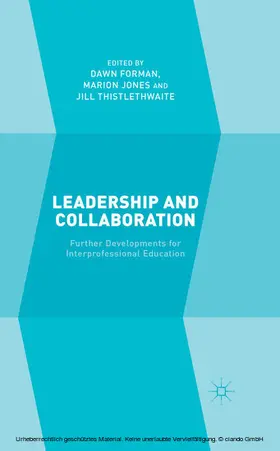 Forman / Jones / Thistlethwaite |  Leadership and Collaboration | eBook | Sack Fachmedien