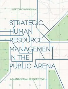 Cunningham |  Strategic Human Resource Management in the Public Arena | eBook | Sack Fachmedien
