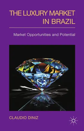 Diniz | The Luxury Market in Brazil | E-Book | www.sack.de