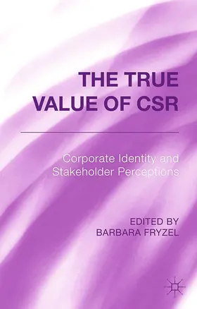Fryzel | The True Value of CSR | E-Book | www.sack.de
