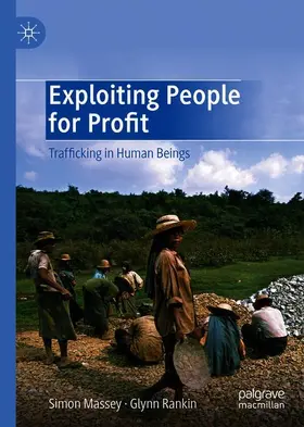 Massey / Rankin |  Exploiting People for Profit | Buch |  Sack Fachmedien