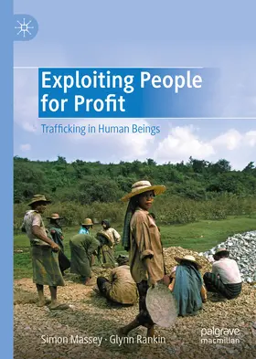 Massey / Rankin |  Exploiting People for Profit | eBook | Sack Fachmedien