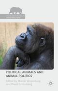 Wissenburg / Schlosberg |  Political Animals and Animal Politics | Buch |  Sack Fachmedien