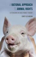 Wrenn |  A Rational Approach to Animal Rights: Extensions in Abolitionist Theory | Buch |  Sack Fachmedien