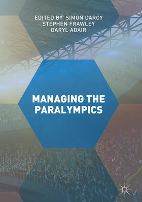 Darcy / Frawley / Adair | Managing the Paralympics | E-Book | sack.de