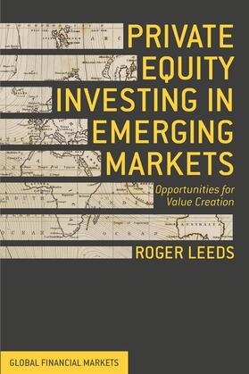 Leeds | Private Equity Investing in Emerging Markets | Buch | 978-1-137-43534-7 | sack.de
