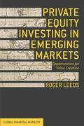 Leeds |  Private Equity Investing in Emerging Markets | Buch |  Sack Fachmedien