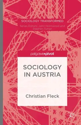 Fleck |  Sociology in Austria Since 1945 | Buch |  Sack Fachmedien