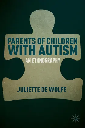 Parents of Children with Autism | Buch | 978-1-137-43622-1 | www.sack.de