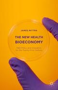 Mittra |  The New Health Bioeconomy | Buch |  Sack Fachmedien