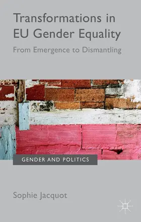 Jacquot |  Transformations in EU Gender Equality | Buch |  Sack Fachmedien