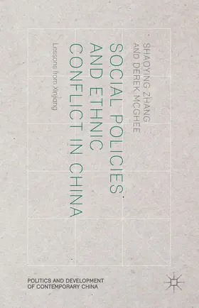 Zhang / McGhee |  Social Policies and Ethnic Conflict in China | Buch |  Sack Fachmedien