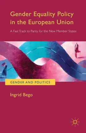 Bego |  Gender Equality Policy in the European Union | eBook | Sack Fachmedien