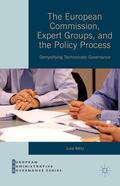 Metz |  The European Commission, Expert Groups, and the Policy Process | Buch |  Sack Fachmedien