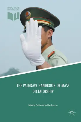 Lim / Corner |  The Palgrave Handbook of Mass Dictatorship | Buch |  Sack Fachmedien