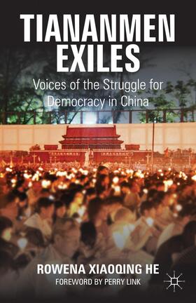 He |  Tiananmen Exiles | Buch |  Sack Fachmedien