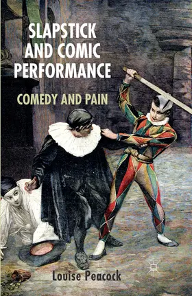 Peacock |  Slapstick and Comic Performance | eBook | Sack Fachmedien