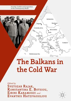 Rajak / Botsiou / Karamouzi |  The Balkans in the Cold War | eBook | Sack Fachmedien