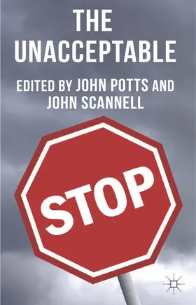 Potts / Scannell |  The Unacceptable | Buch |  Sack Fachmedien