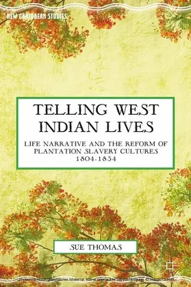 Thomas |  Telling West Indian Lives | eBook | Sack Fachmedien
