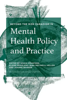 Stanford / Sharland / Rovinelli Heller |  Beyond the Risk Paradigm in Mental Health Policy and Practice | Buch |  Sack Fachmedien