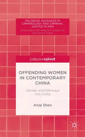 Shen |  Offending Women in Contemporary China | Buch |  Sack Fachmedien