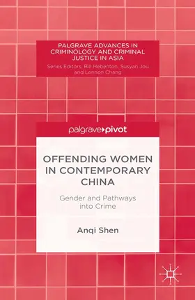 Shen | Offending Women in Contemporary China | E-Book | www.sack.de