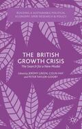 Green / Hay / Taylor-Gooby |  The British Growth Crisis | Buch |  Sack Fachmedien