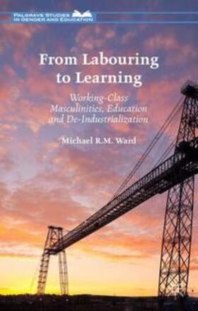 Ward | From Labouring to Learning | Buch | 978-1-137-44174-4 | sack.de