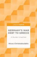 Christodoulakis |  Germany’s War Debt to Greece | eBook | Sack Fachmedien