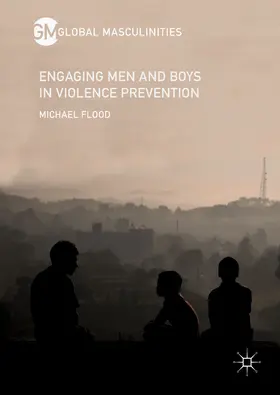 Flood |  Engaging Men and Boys in Violence Prevention | eBook | Sack Fachmedien