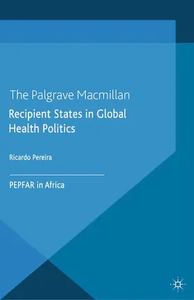 Pereira | Recipient States in Global Health Politics | E-Book | www.sack.de