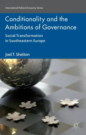 Shelton |  Conditionality and the Ambitions of Governance | Buch |  Sack Fachmedien
