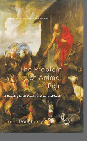 Dougherty / Nagasawa / Wielenberg |  The Problem of Animal Pain | eBook | Sack Fachmedien