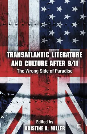 Miller |  Transatlantic Literature and Culture After 9/11 | eBook | Sack Fachmedien