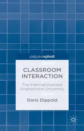 Dippold |  Classroom Interaction | eBook | Sack Fachmedien