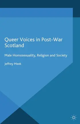 Meek |  Queer Voices in Post-War Scotland | eBook | Sack Fachmedien
