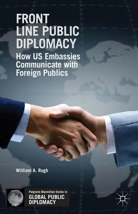 Rugh |  Front Line Public Diplomacy | Buch |  Sack Fachmedien