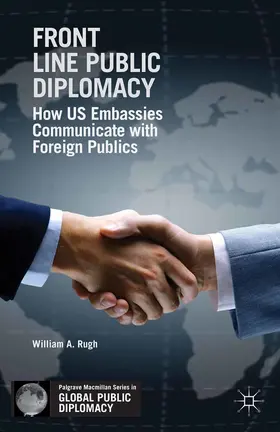 Rugh |  Front Line Public Diplomacy | eBook | Sack Fachmedien