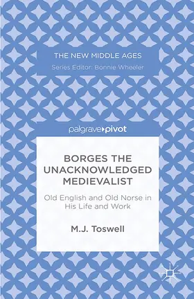 Toswell | Borges the Unacknowledged Medievalist | E-Book | www.sack.de