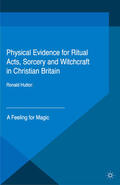 Hutton |  Physical Evidence for Ritual Acts, Sorcery and Witchcraft in Christian Britain | eBook | Sack Fachmedien