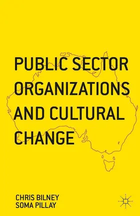Pillay / Bilney | Public Sector Organizations and Cultural Change | E-Book | www.sack.de